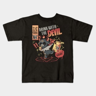 Drink with the devil Kids T-Shirt